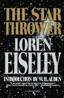 Loren Eiseley - The Star Thrower, Häftad
