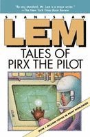 Stanislaw Lem - Tales of Pirx the Pilot, Häftad