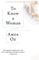 Amos Oz - To Know a Woman, Häftad