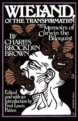 Charles Brockden Brown, Fred Lewis Pattee, F. L. Pattee - Wieland: Or the Transformation, Häftad