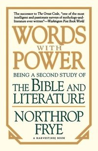 bokomslag Words with Power: Being a Second Study the Bible and Literature