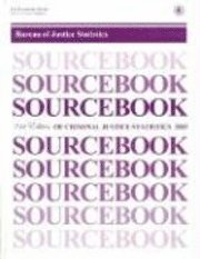 Sourcebook of Criminal Justice Statistics, 2003