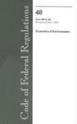 Code of Federal Regulations 40 Parts 400 to 424 Protection of Environment: Revised as of July 1, 2005, Häftad