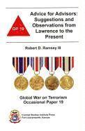 Robert D. Ramsey, Defense Dept - Advice for Advisors: Suggestions and Observations from Lawrence to the Present: Suggestions and Observations from Lawrence to the Present, Häftad