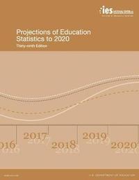 bokomslag Projections of Education Statistics to 2020