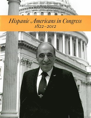 bokomslag Hispanic Americans in Congress, 1822-2012