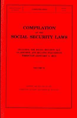 bokomslag Compilation of the Social Security Laws Including the Social Security Act