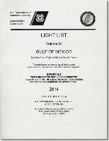 bokomslag Light List: Gulf of Mexico, Econfina River, Florida to the Rio Grande, Texas