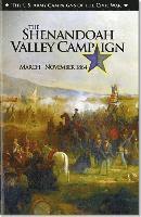 Raymond K. Bluhm, Center of Military History (U S Army) - U.S. Army Campaigns of the Civil War: The Shenandoah Valley Campaign, March-November 1864, Häftad