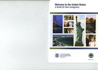 bokomslag Welcome to the United States: A Guide for New Immigrants