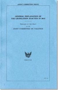 bokomslag General Explanation of Tax Legislation Enacted in 2015
