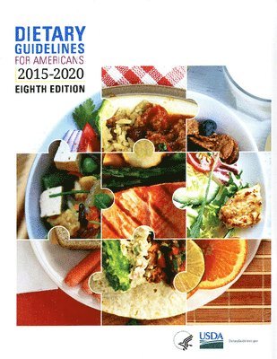Usda - Dietary Guidelines for Americans, 2015-2020, Häftad