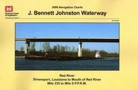 bokomslag 2006 Navigation Charts: J. Bennett Johnston Waterway: Red River Navigation Charts: Red River Shreveport, Louisiana to Mouth of the Red River