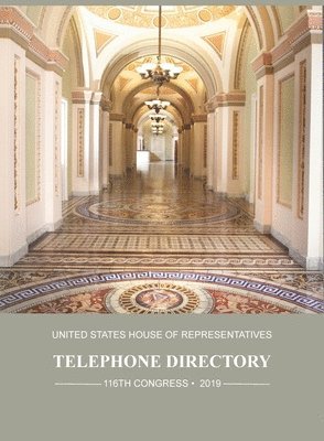 bokomslag United States House of Representatives Telephone Directory, 2019