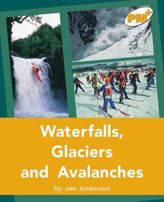 Jan Anderson - Waterfalls, Glaciers and Avalanches, Häftad