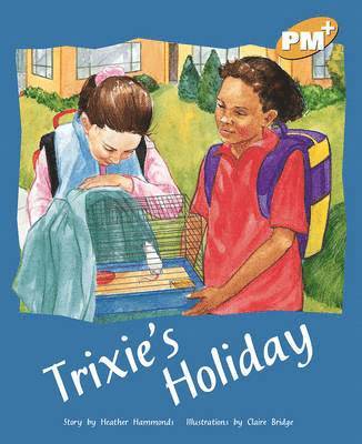 Heather Hammonds - Trixie's Holiday, Häftad
