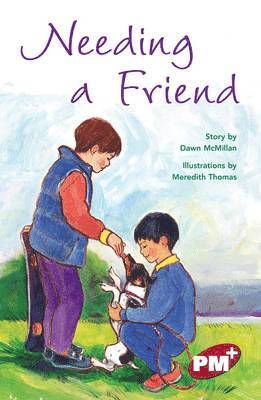 Dawn McMillan - Needing a Friend, Häftad