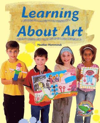 Heather Hammonds - Learning About Art, Häftad