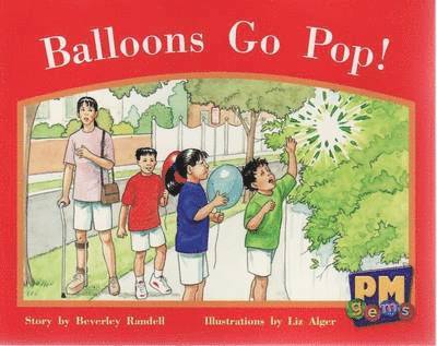 Annette Smith, Jenny Giles, Beverley Randell - Balloons Go Pop!, Häftad