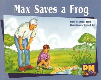 Annette Smith, Jenny Giles, Beverley Randell - Max Saves a Frog, Häftad