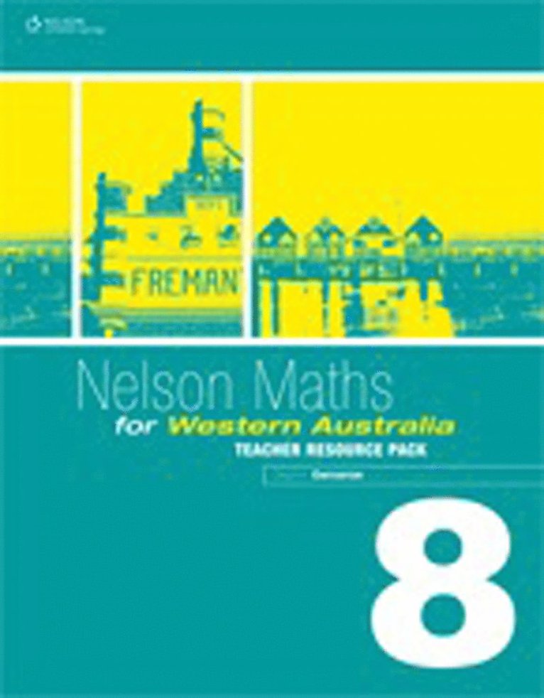 Nelson Maths for WA 8 : Teacher Resource Pack and CD 1