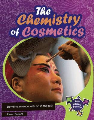 Sharon Parsons - Chemistry of Cosmetics, Häftad