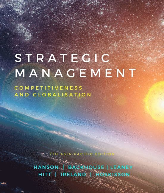 Strategic Management: Competitiveness and Globalisation 1