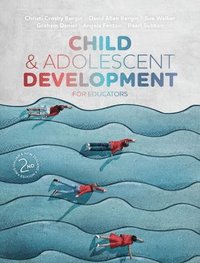 bokomslag Child and Adolescent Development for Educators Australian & New Zealand Edition