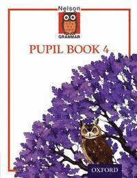 Nelson Grammar - Pupil Book 4