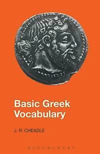 J. R. Cheadle - Basic Greek Vocabulary, Häftad