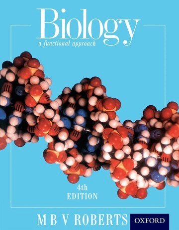 Michael Roberts - Biology - A Functional Approach, Häftad