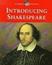 Global Shakespeare: Introducing Shakespeare : Student Edition