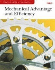 Science and Technology 8 - Unit 3: Mechanical Advantage and Efficiency  Student Book