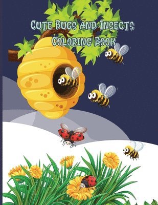Crispy Cosmina - Cute Bugs and Insects Coloring Book, Häftad