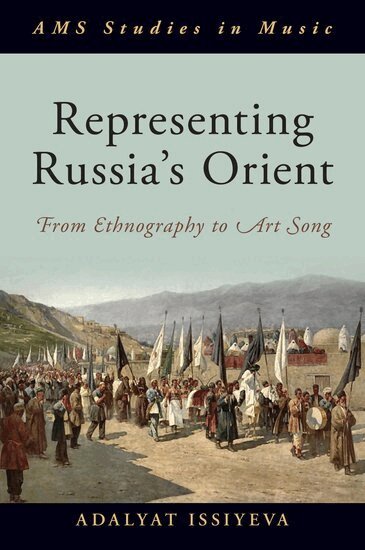 Adalyat Issiyeva - Representing Russia's Orient, Inbunden