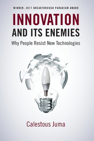 Innovation and Its Enemies 1