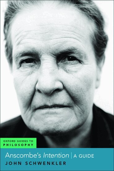 John Schwenkler - Anscombe's Intention, Inbunden
