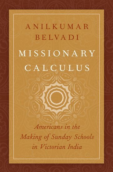 Anilkumar Belvadi - Missionary Calculus, Inbunden