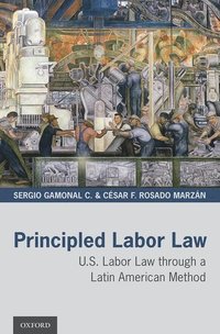 bokomslag Principled Labor Law