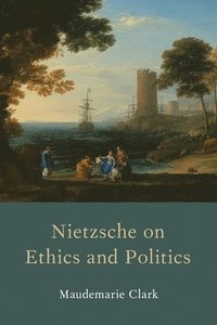 bokomslag Nietzsche on Ethics and Politics