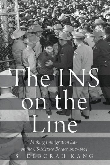 S. Deborah Kang - The INS on the Line, Häftad