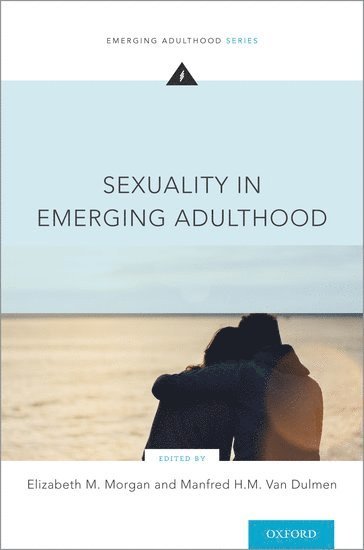 bokomslag Sexuality in Emerging Adulthood