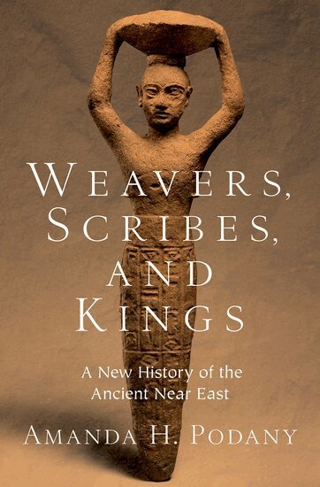 Amanda H. Podany - Weavers, Scribes, and Kings, Inbunden