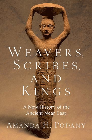 bokomslag Weavers, Scribes, and Kings