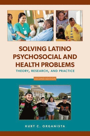 bokomslag Solving Latino Psychosocial and Health Problems