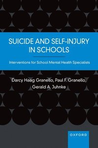 bokomslag Suicide and Self-Injury in Schools