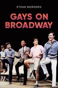bokomslag Gays on Broadway