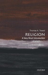 bokomslag Religion: A Very Short Introduction
