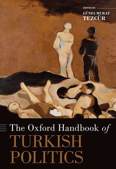 The Oxford Handbook of Turkish Politics 1