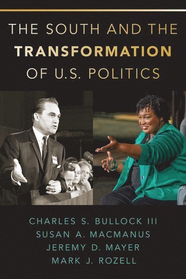 The South and the Transformation of U.S. Politics 1